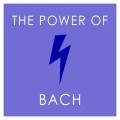 The Power of Bach