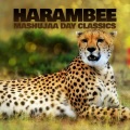 Harambee: Mashujaa day classics (Explicit)