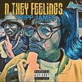 Tripp James - N They Feelings (Explicit)