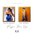 Tay Money、Erica Banks、Smith - Poppin' Them Tags (Explicit)