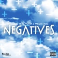 Negatives (Prod. By Cj Vegas|Explicit)