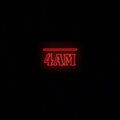 4 Am (Explicit)