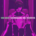 DOKI DOKI - Void Society
