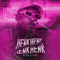 MC RD、DJ PHG - Henk, Henk, Henk, Henk (Remix)