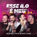 Esse B.O é Meu (Ao Vivo|Explicit)