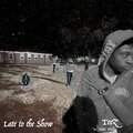 Teez - Late to the Show