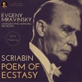 The Poem of Ecstasy, Op. 54 by Evgeny Mravinsky (Remastered 2022, Version 1958)