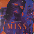 Young Kram - Miss (Explicit)