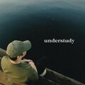 UnderStudy - hesitation
