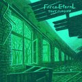 FORCE ETERNL - P.T.C.