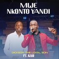 Azor Music、Dickson The loyal son、Artist - mwe nkoto yandi (feat. Dickson The loyal son)