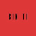 Sin Ti