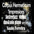 Corpus Hermeticum Impressions Sosfreejazz