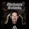 Ghettoized Suburbs (Explicit)