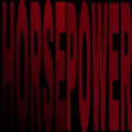 HORSEPOWER (Explicit)