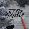 MoRRay - Letter To Myself