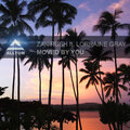 Zak Rush、Lorraine Gray - Moved By You (Radio Edit)