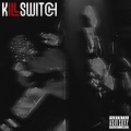 killswitch (Explicit)