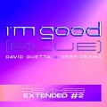 I'm Good (Blue)(Oliver Heldens Extended Remix|Explicit)