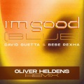 I'm Good (Blue)(Oliver Heldens Remix|Explicit)