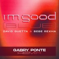 I'm Good (Blue)(Gabry Ponte Remix|Explicit)