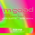 I'm Good (Blue)(R3HAB Remix|Explicit)