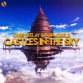 Chris Deelay、topmodelz - Castles in the Sky