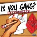 DatBoiQuees - Is You Gang (Explicit)