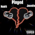 Habit - Played