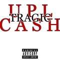 Upl.Cash、OhGeesy - Tragic (feat. OHGEESY)(Explicit)