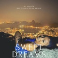 Sweet Dreams Zouk (Radio Edit)