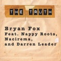 The Truth (feat. Nappy Roots Nacirema & Darren Leader)