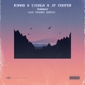 R3HAB、Sigala、JP Cooper - Runaway