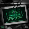 Trap Alive (feat. Lil Migo Trapionn)(Explicit)