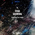 Star Glowing (feat. Lisa Stokke)