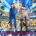 Jnabe、Rick Ross - Ballin and Blowing (feat. Rick Ross)(Explicit)
