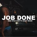 GMO Stax、Ghetto Baby Boom、andy.G、Andrew Gadonas - Job Done (Explicit)