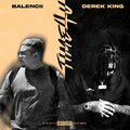 Balencii、Derek King - Time 4 U (feat. Derek King)(Explicit)