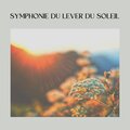 Symphonie du Lever du Soleil