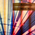 BugMan - Move Along