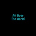 Big Homie Space - All over the World