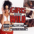 GIRLS GONE WILD (Explicit)