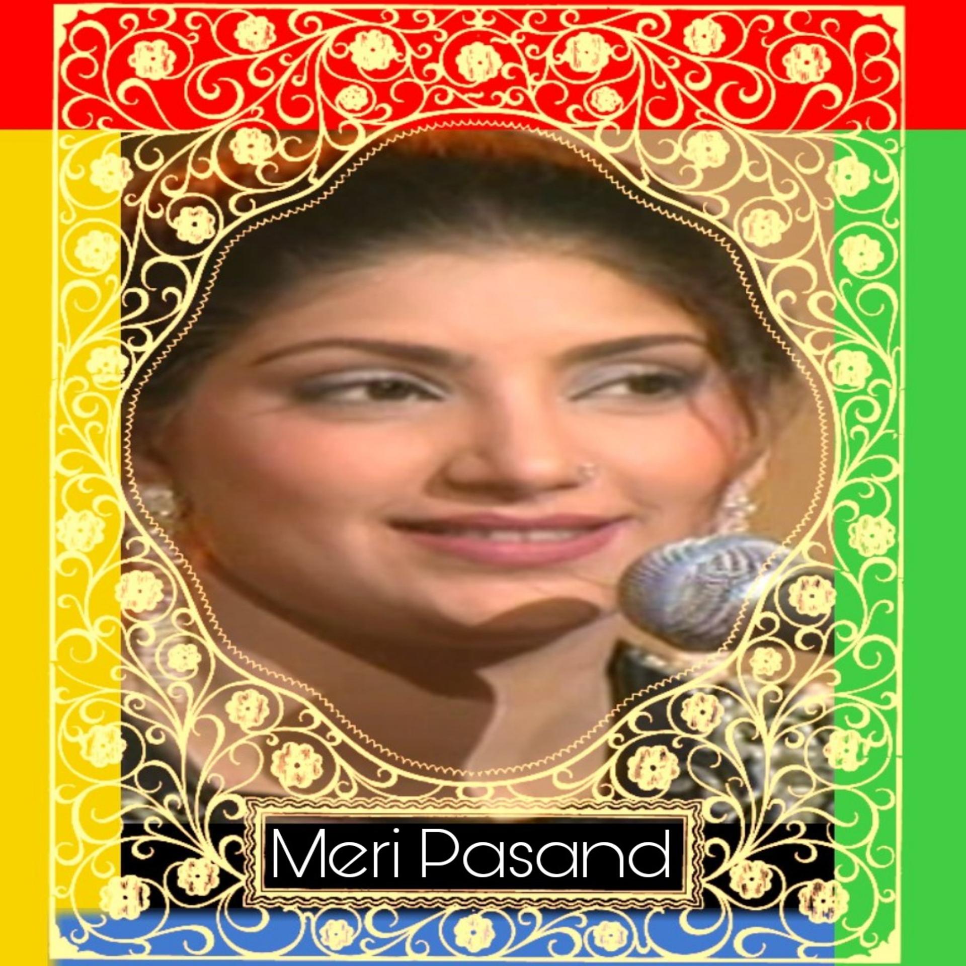 Meri Pasand