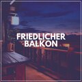 Friedlicher Balkon
