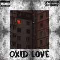 Oxid Love (Explicit)