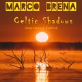 Celtic Shadows (Anniversary Edition)