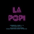 La popi (feat. Michaelsatil & Yens L.A.) [Explicit]