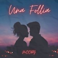 Moody - Una follia (Explicit)
