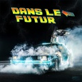 Dans le futur (Explicit)