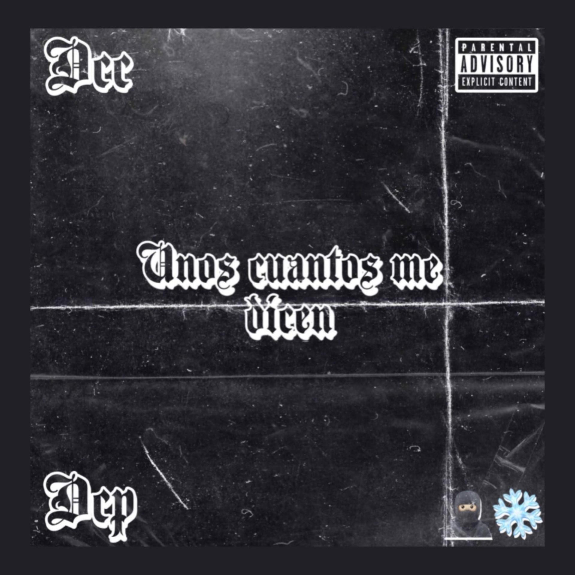 Diego costilla、DCC - Unos cuantos me dicen (feat. Diego costilla)(Explicit)